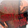A Shot in the Dark (Zombie & Vampire Shooting Game)