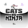 Cats Vs Ninja