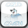 Cold Cash